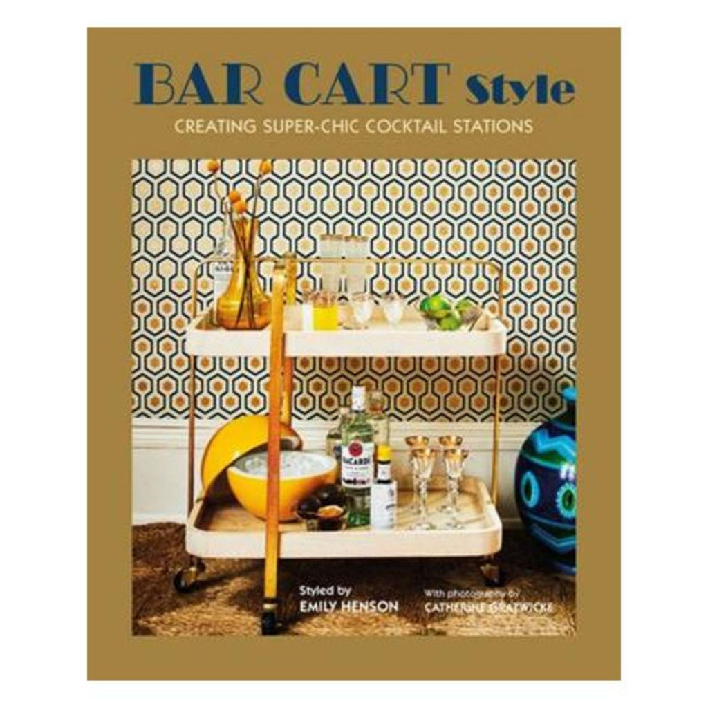 book cover against a white background. Cover shows a stocked bar cart. against brightly coloured retro  wallpaper