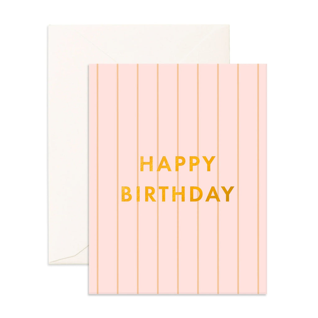 Light pink card with stripes and gold font reading "happy birthday" in gold text with an envelope