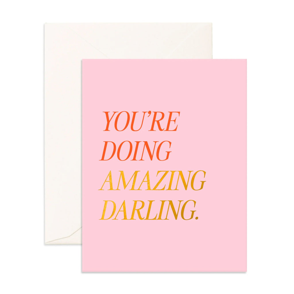 Pink greeting card with an envelope stating "you're doing amazing darling."